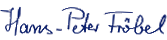 Unterschrift – Hans-Peter Froebel