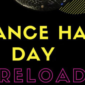 Dance Hall Day ReLoad