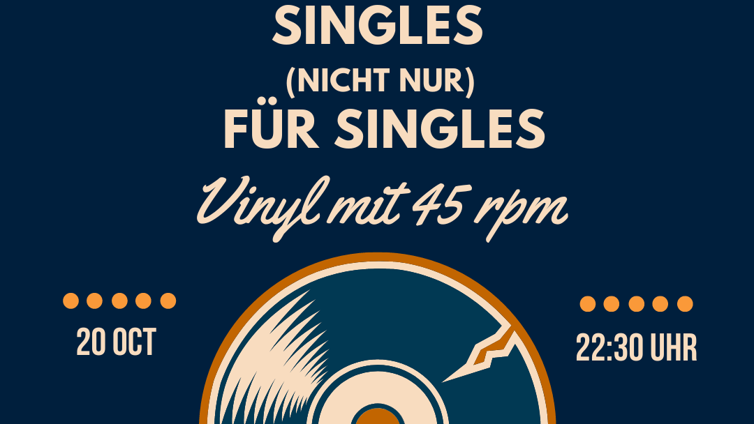 Singles (nicht nur) für Singles Party