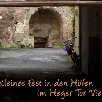 Kleines Fest in den Höfen