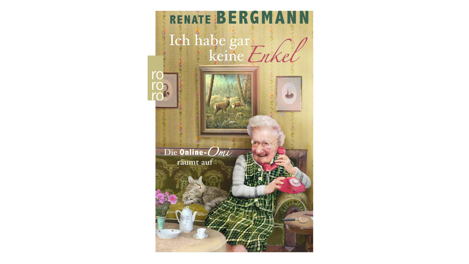 Cover Renate Bergmann: Ich habe gar keine Enkel