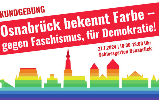 Osnabrück bekennt Farbe – gegen Faschismus, für Demokratie!