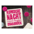 Komische Nach in Osnabrück. Der Comedy-Marathon!
