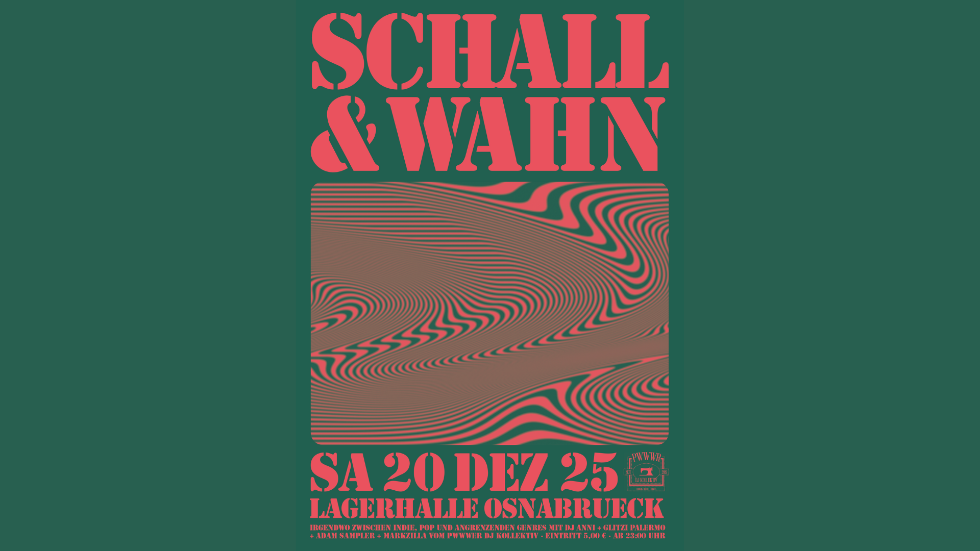 Schall und Wahn Indie-Party: Schall und Wahn
