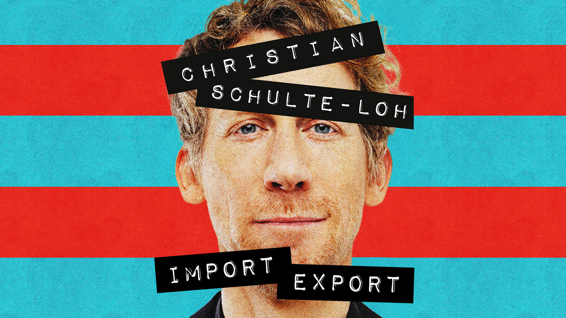 Christian Schulte-Loh - Import Export