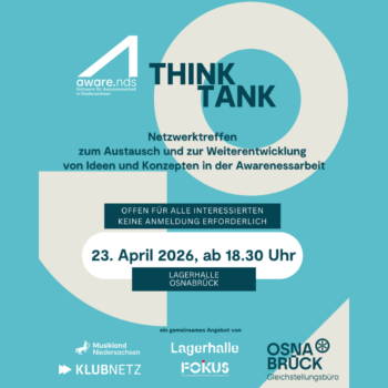 ThinkTank: Awarenessarbeit
