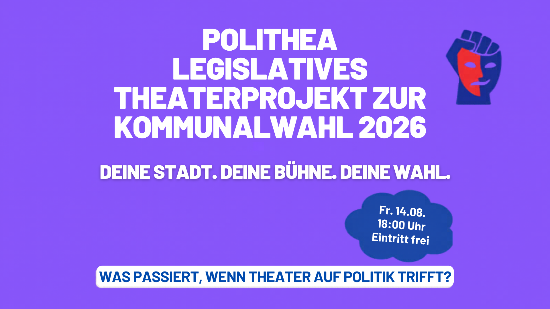 Polithea: Theaterprojekt zur Kommunalwahl 2026